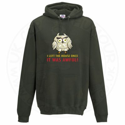 Unisex I LEFT THE HOUSE ONCE Hoodie - Olive Green, 2XL